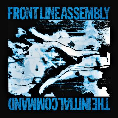 Front Line Assembly -  The Initial Command